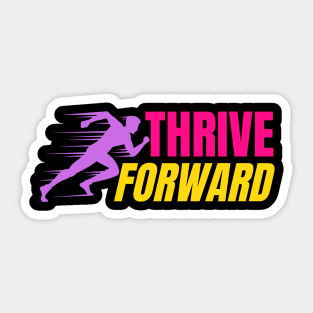 Thrive Forward Cyber Monday Workout Motivation T-Shirt Sticker